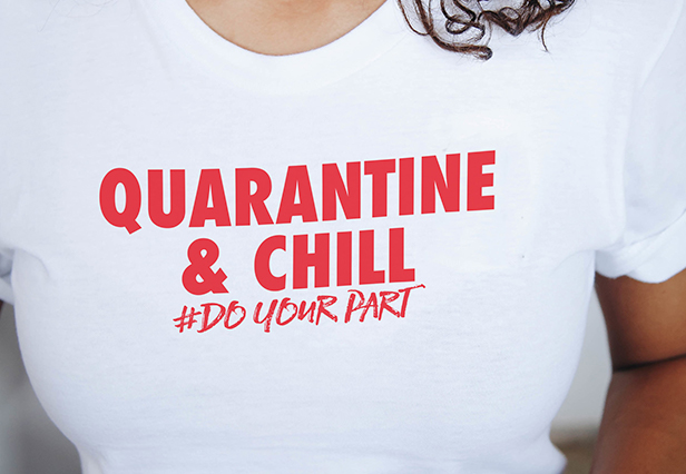 Quarantine and chill shirt