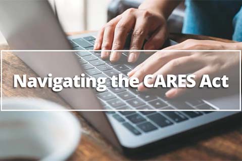 Navigating the CARES Act