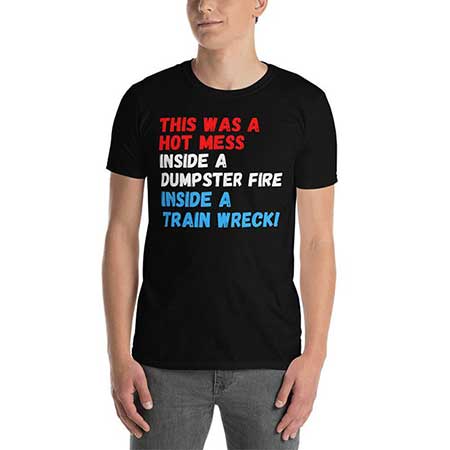 Hot Mess T-shirt