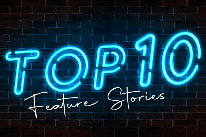 Top 10 of 2022: Features & Fun